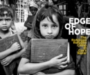 Image for Edge of hope  : the Rohingya refugee camp at Cox&#39;s Bazar