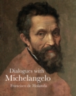 Image for Dialogues with Michelangelo
