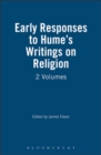 Image for Early Responses to Hume&#39;s Writings on Religion