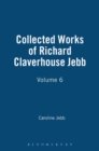 Image for Life and letters of Sir Richard Claverhouse Jebb