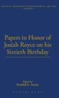 Image for Papers In Honor Of Josiah Royce on His Sixtieth Birthday