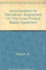 Image for Documentation for Derivatives : Master Agreement Supplement