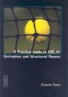 Image for A Practical Guide to Ifrs for Derivatives and Structured Finance