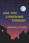 Image for Are You Lonesome Tonight