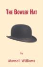 Image for The Bowler Hat