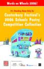 Image for Canterbury Festival&#39;s 2006 Schools Poetry Competition Collection