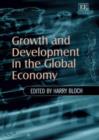 Image for Growth and Development in the Global Economy