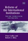 Image for Reform of the International Institutions