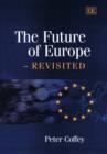 Image for The future of Europe - revisited