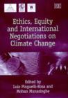 Image for Ethics, Equity and International Negotiations on Climate Change