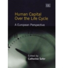 Image for Human capital over the life cycle  : a European perspective