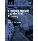 Image for Financial Markets and the Real Economy