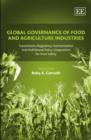 Image for Global Governance of Food and Agriculture Industries