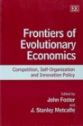 Image for Frontiers of evolutionary economics  : competition, self-organization and innovation policy