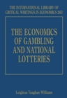 Image for The economics of gambling and national lotteries