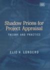 Image for Shadow Prices for Project Appraisal