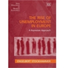 Image for The rise of unemployment in Europe  : a Keynesian approach