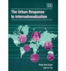 Image for The urban response to internationalization