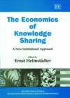 Image for The Economics of Knowledge Sharing