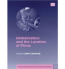 Image for Globalization and the Location of Firms