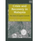 Image for Crisis and recovery in Malaysia  : the role of capital control