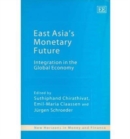 Image for East Asia’s Monetary Future