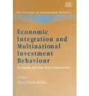 Image for Economic Integration and Multinational Investment Behaviour