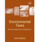 Image for Environmental taxes  : an introductory analysis