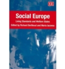 Image for Social Europe  : living standards and welfare states