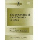 Image for The Economics of Social Security in Japan