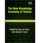 Image for The New Knowledge Economy of Taiwan