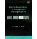 Image for Islamic perspectives on management and organization