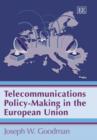 Image for Telecommunications policy-making in the European Union