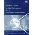 Image for The WTO, Trade and the Environment