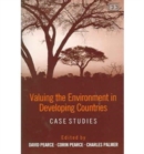 Image for Valuing the environment in developing countries  : case studies