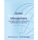 Image for Global human resource management  : managing people in developing and transitional countries