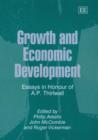 Image for Growth and economic development  : essays in honour of A.P. Thirlwall
