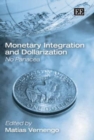 Image for Monetary Integration and Dollarization