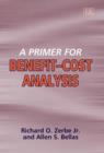 Image for A Primer for Benefit–Cost Analysis