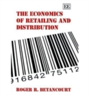 Image for The Economics of Retailing and Distribution