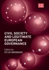 Image for Civil society and legitimate European governance