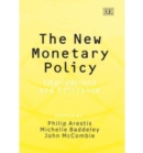 Image for The new monetary policy  : implications and relevance