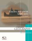Image for Glaciers and Glacial Landscapes
