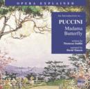 Image for &amp;quote;Madame Butterfly&amp;quote;: An Introduction to Puccini&#39;s Opera
