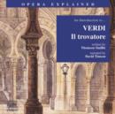 Image for &quot;Il Trovatore&quot; : An Introduction to Verdi&#39;s Opera