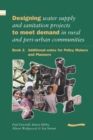 Image for Designing Water Supply and Sanitation Projects to Meet Demand in Rural and Peri-Urban Communities Book 2