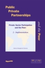 Image for PPP and the Poor: Private Sector Participation and the Poor, 2 - Implementation