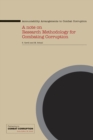 Image for Accountability Arrangements to Combat Corruption : A Note on Research Methodology for Combating Corruption