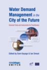 Image for Water Demand Management in the City of the Future