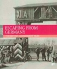 Image for Escaping from Germany  : the British Government files